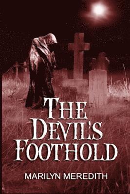 The Devil's Foothold: A Supernatural Mystery 1