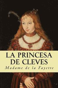 bokomslag La princesa de cleves (Spanish Edition)
