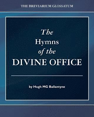 The Hymns of the Divine Office 1