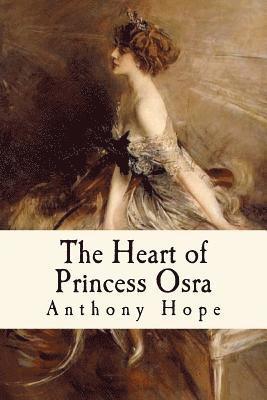 The Heart of Princess Osra: Illustrated 1