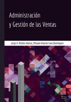 bokomslag Administración y Gestión de las Ventas - Segunda Edición