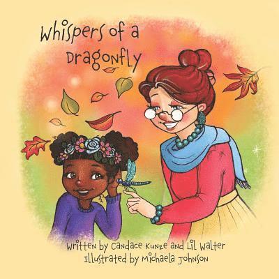 Whispers of a Dragonfly 1