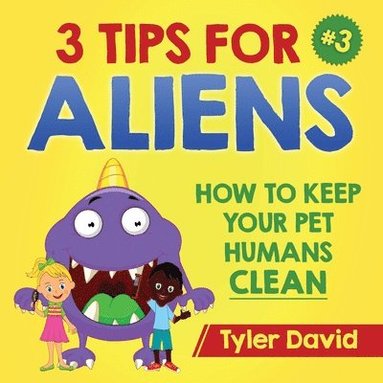 bokomslag 3 Tips For Aliens