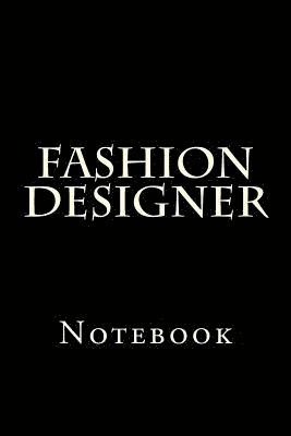 Fashion Designer: Notebook 1