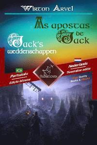 bokomslag As apostas de Jack (Um conto celta) - Jack's weddenschappen (Een Keltische sage): Texto bilíngue em paralelo - Tweetalig met parallelle tekst: Portugu