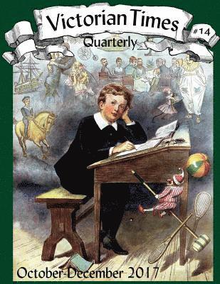 Victorian Times Quarterly #14