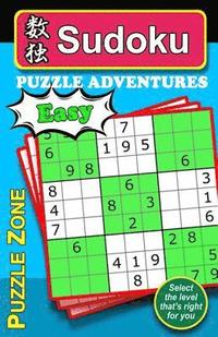 bokomslag Sudoku Puzzles Adventure - Easy: Ideal Sudoku puzzles for a healthy and active mind. Benefit from an improved memory, more mind stimulation, increased