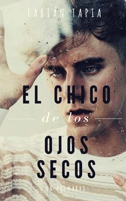 El chico de los ojos secos 1