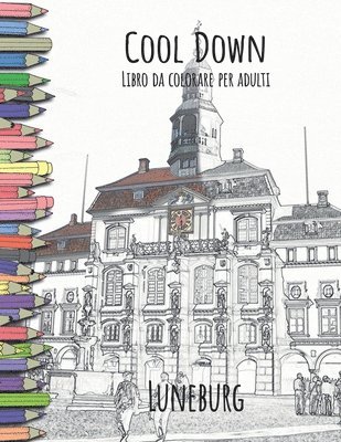 bokomslag Cool Down - Libro da colorare per adulti