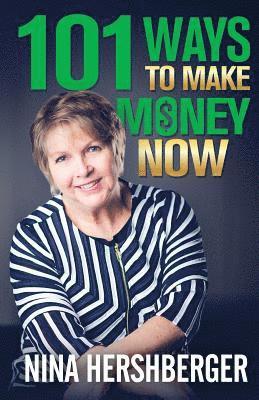 101 Ways to Make Money Now 1