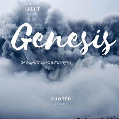 Genesis: The Complete Jewish Bible Version 1