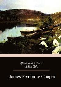 bokomslag Afloat and Ashore