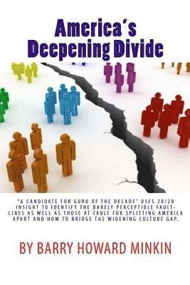 America's Deepening Divide 1