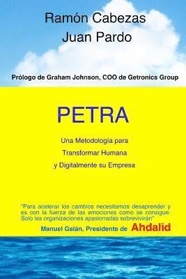 Juan Pardo, Ramon Cabezas - Petra: Transformacion Humana y Digital de una Empresa, Häftad