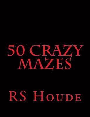 bokomslag 50 Crazy mazes