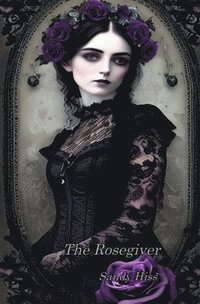 bokomslag The Rosegiver