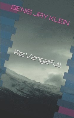 Re: VengeFull 1