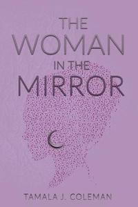 bokomslag The Woman in the Mirror