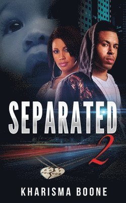 Separated 2 1