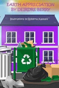 bokomslag Earth Appreciation: A lesson on the importance of "being green"