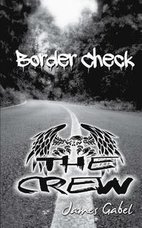 bokomslag Border Check: The Crew