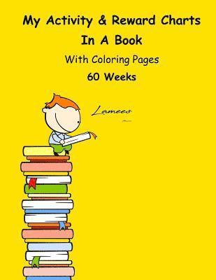 Lamees Alhassar - My Activity & Reward Charts In A Book With Coloring Pages (60 Weeks), Häftad