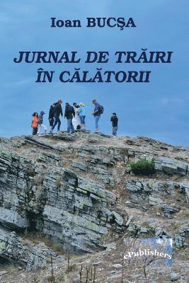 bokomslag Jurnal de trairi in calatorii: Editia color