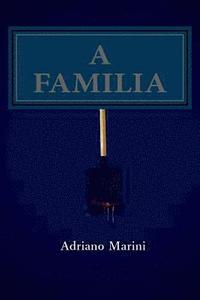 bokomslag A Familia