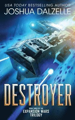 bokomslag Destroyer: Book Three of the Expansion Wars Trilogy