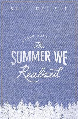 The Summer We Realized 1