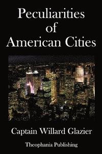 bokomslag Peculiarities of American Cities
