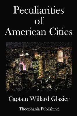 Peculiarities of American Cities