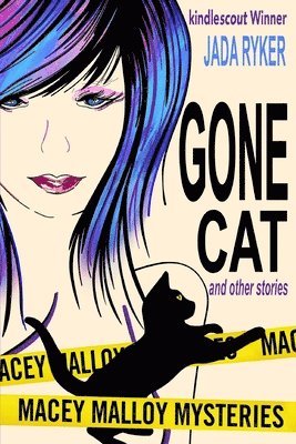 Gone Cat and Other Stories 1