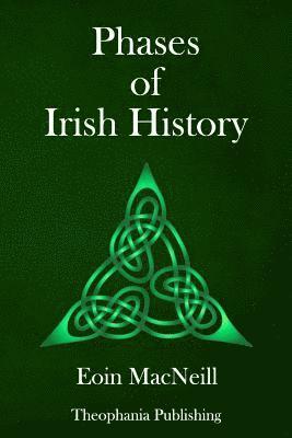 Phases of Irish History 1