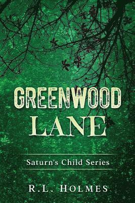 R. L. Holmes - Greenwood Lane, Häftad. Tillgänglighet: Lägg i varukorg