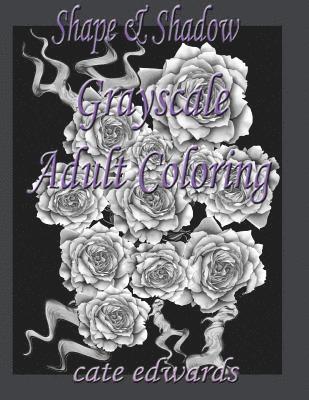 bokomslag Shape & Shadow Grayscale Adult Coloring: Book 1