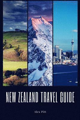 Alex Pitt - New Zealand Travel Guide, Häftad