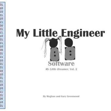 bokomslag My Little Engineer: Software: My Little Dreamer, Vol. 2