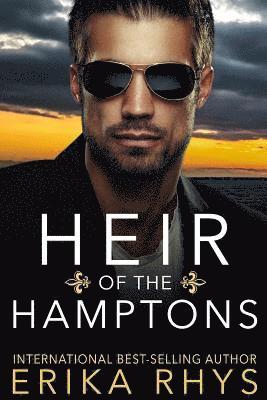 Heir of the Hamptons: A Fake Marriage Romance 1