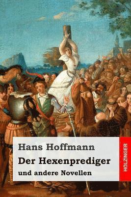 bokomslag Der Hexenprediger: und andere Novellen