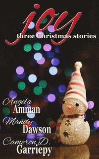 bokomslag Joy: Three Christmas Stories