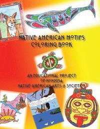 bokomslag Native American Motifs coloring book: An educational project of HON205A Native American Arts & Societies