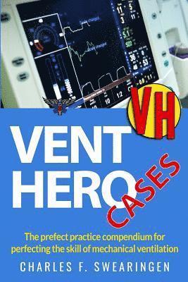 Vent Hero: Cases 1