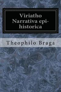 bokomslag Viriatho Narrativa epi-historica