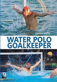 bokomslag Water Polo Goalkeeper