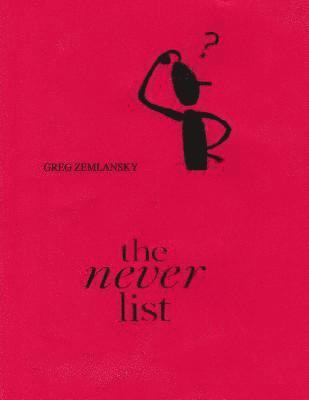 The never list 1