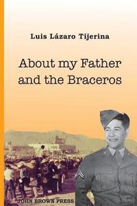 bokomslag About My Father and the Braceros