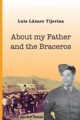 About My Father and the Braceros 1