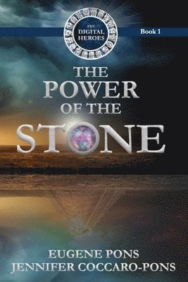 Jennifer Coccaro-Pons, Eugene Pons - The Power of the Stone, Häftad