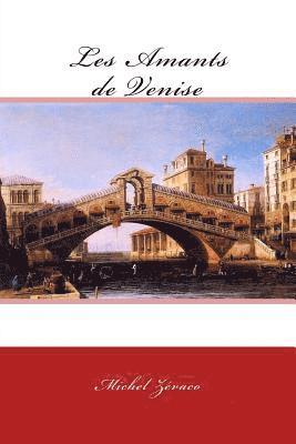 Les Amants de Venise 1